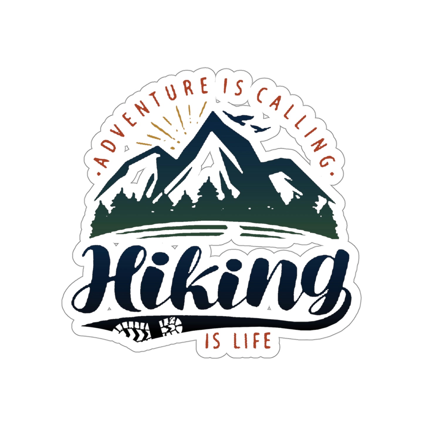 Hiking Is Life - Die-Cut Stickers