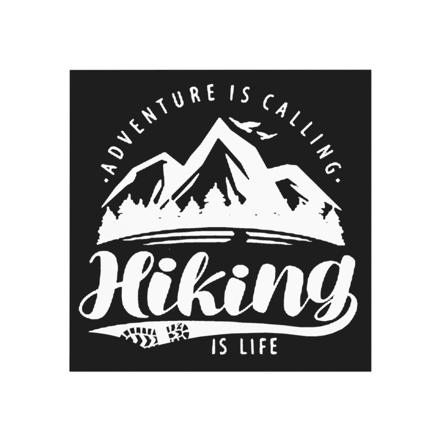 Hiking Is Life WHT on BLK - Square Magnet